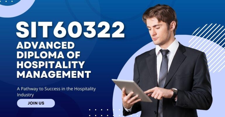 SIT60322 Advanced Diploma of Hospitality Management